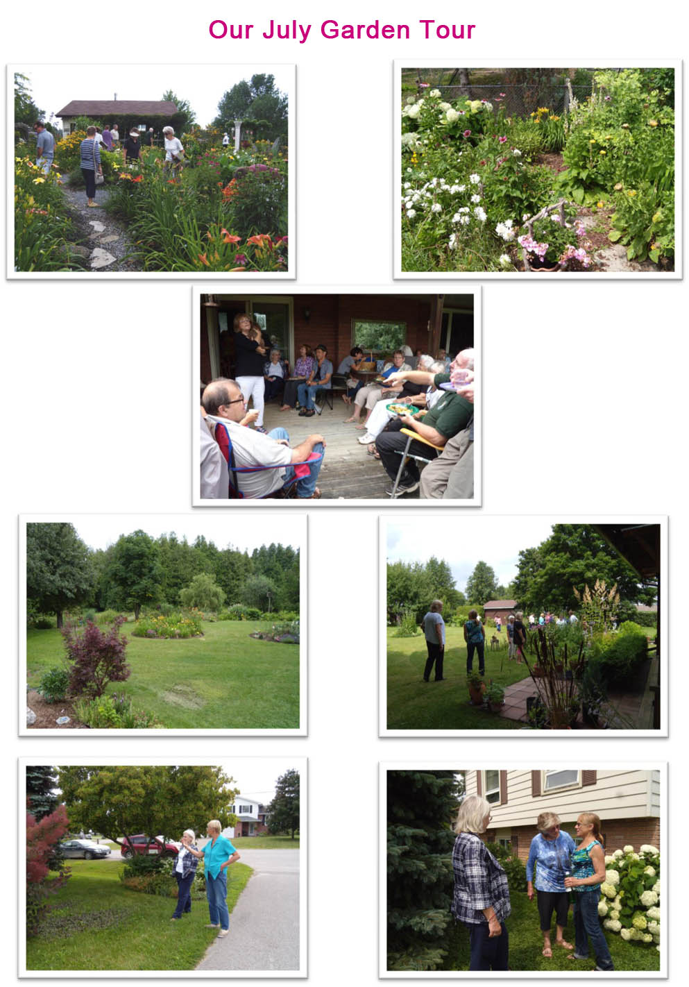 Uxbridge Horticultural Society july Garden Tour